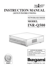 Ikegami INR-Q500 Manuel D'instructions