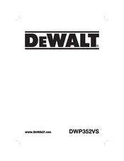 DeWalt DWP352VS Traduction De La Notice D'instructions Originale